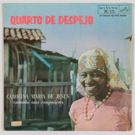 Quarto de Despejo - Carolina Maria de Jesus cantando suas composições